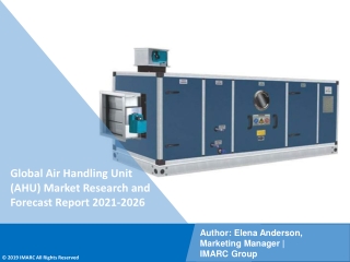 Air Handling Unit (AHU) Market PDF: Research Report, Upcoming Trends, Demand
