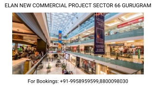 Elan New Commercial Sector 66 Floor Plans, Elan Sector 66 Commercial Payment Opt