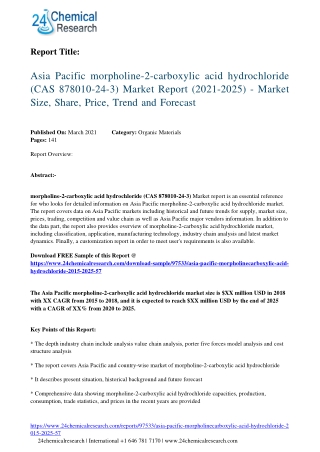 asia-pacific-morpholinecarboxylic-acid-hydrochloride-2015-2025-57-24chemicalresearch