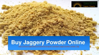 Buy Jaggery Powder Online