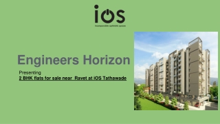 _2 BHK flats for sale near  Ravet at iOS Tathawade