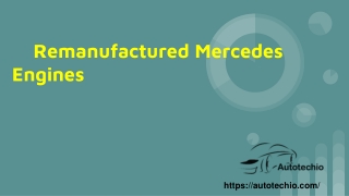Remanufactured Mercedes Engines
