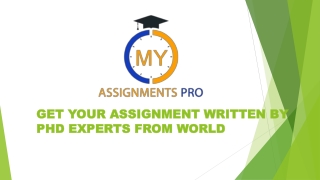 GET YOUR ASSIGNMENT WRITTEN BY PHD EXPERTS FROM