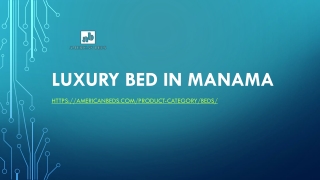 Luxury Bed in Manama