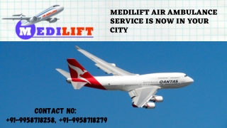 Medilift Air Ambulance Service in Mumbai is Present for Transfer