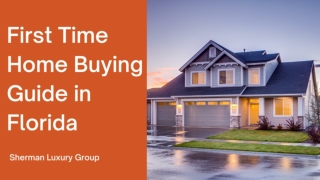 First Time Home Buying Guide in Florida