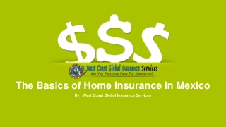 The Basics of home Insurance in mexico