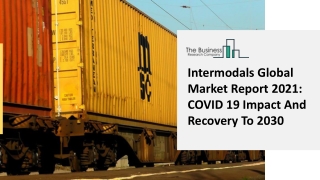 Intermodals Market Development Status And Comprehensive Analysis