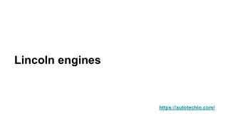 Lincoln engines