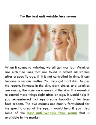 Try the best anti wrinkle face serum