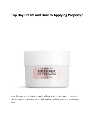 Top Day Cream and How to Applying Properly?