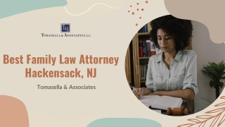 Top rated Family law attorney Hackensack NJ