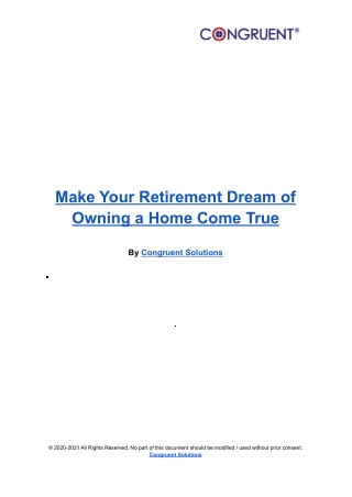 Make Your Retirement Dream of Owning a Home Come True