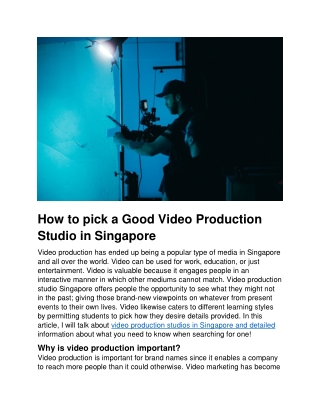 How to pick a Good Video Production Studio in Singapore
