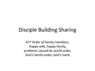 Order of family members,  Happy wife, happy family,  problems caused by world or