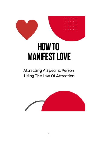 How to Manifest Love -Attracting A Specific Person Using The Law Of Attraction