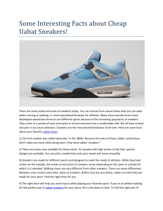 Some Interesting Facts About Cheap Uabat Sneakers!