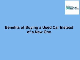 Benefits of Buying a Used Car Instead of a New One