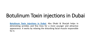 Botulinum Toxin injection in Dubai