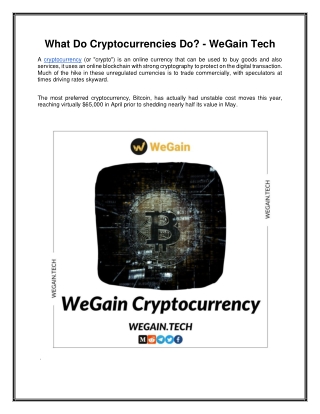 What Do Cryptocurrencies Do - WeGain Tech