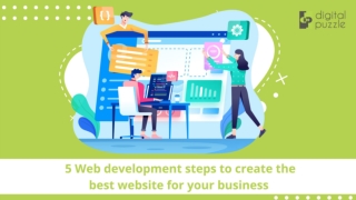 5 Web development steps to create the best website for your business