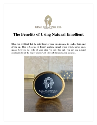 The Benefits of Using Natural Emollient