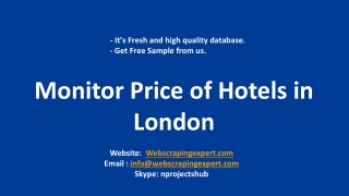 Monitor Price of Hotels in London
