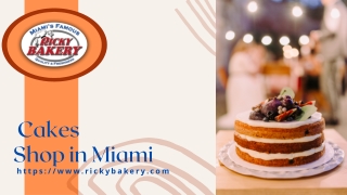 Cakes Shop in Miami
