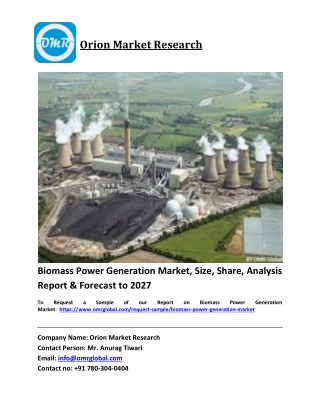 Biomass Power Generation Market Trends, Size, Competitive Analysis and Forecast