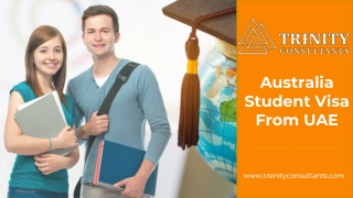 Australia Student Visa From UAE | Trenity Consultants