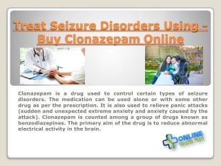 Treat Seizure Disorders Using - Buy Clonazepam Online