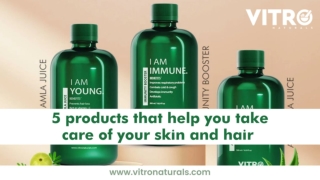 5 products that help you take care of your skin and hair
