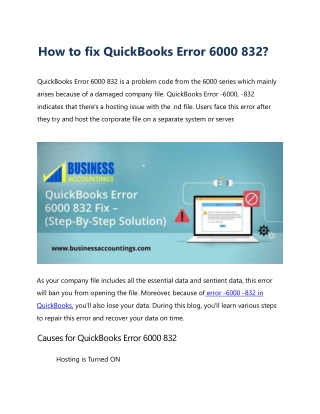 Is Error 6000 832 in QuickBooks troubling you?