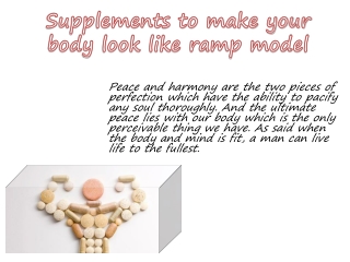 Supplements to make your body look like ramp model