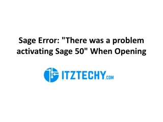 How to Resolve “Sage 50 Unable to Activate” Error and Issue