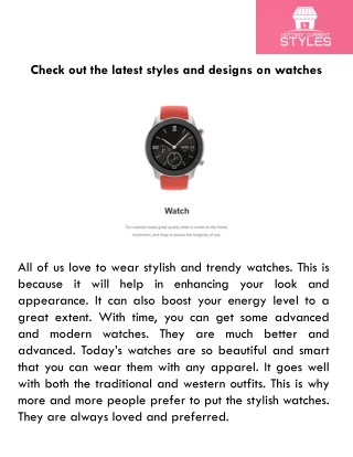 Check out the latest styles and designs on watches