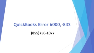 QuickBooks Error 6000,-832