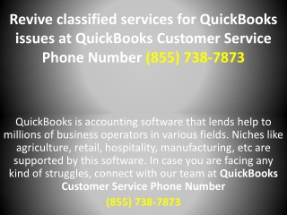 Receive top-quality technical service for QuickBooks on QuickBooks Customer Serv