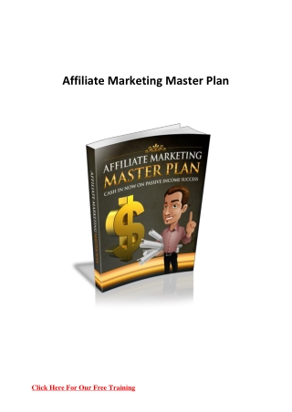 Affiliate Marketing Master Plan