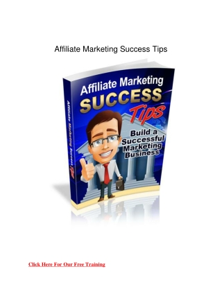 Affiliate Marketing Success Tips