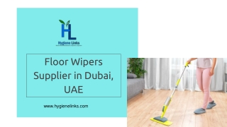 Floor Wipers Supplier in Dubai | Hygiene Links