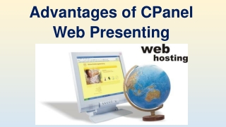 Advantages of CPanel Web Presenting