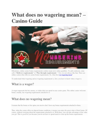 What does no wagering mean?