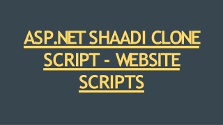 Best Asp.Net Shaadi Clone Script - Scriptstore.in
