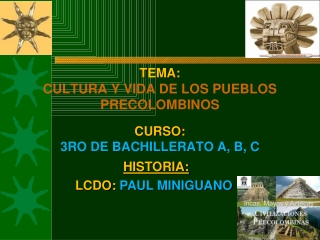 Civilizaciones Precolombinas