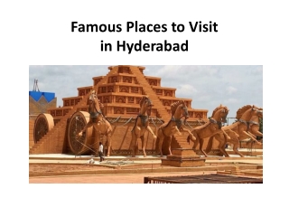 Famous Places to Visit in Hyderabad