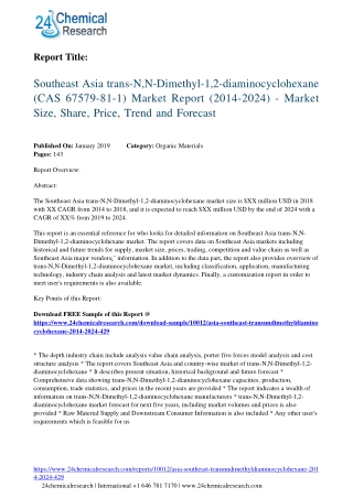 asia-southeast-transnndimethyldiaminocyclohexane-2014-2024-429-24chemicalresearch