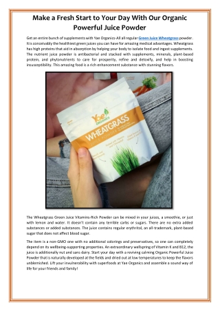 Make a Fresh Start to Your Day With Our Organic Powerful Wheatgrass Juice Powder