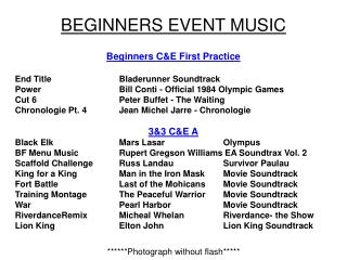 BEGINNERS EVENT MUSIC