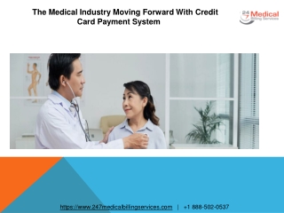 The Medical Industry Moving Forward With Credit Card Payment System